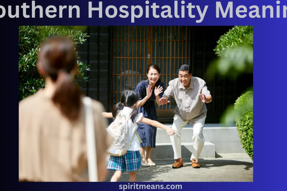 Southern Hospitality Meaning