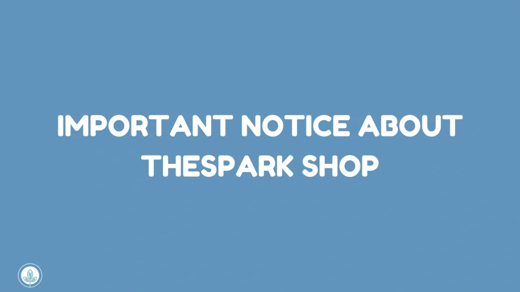 Important Notice About TheSpark Shop