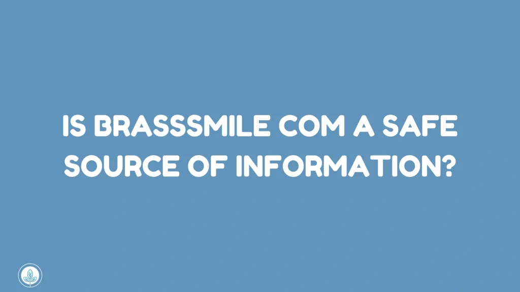 Is brasssmile com a Safe Source of Information